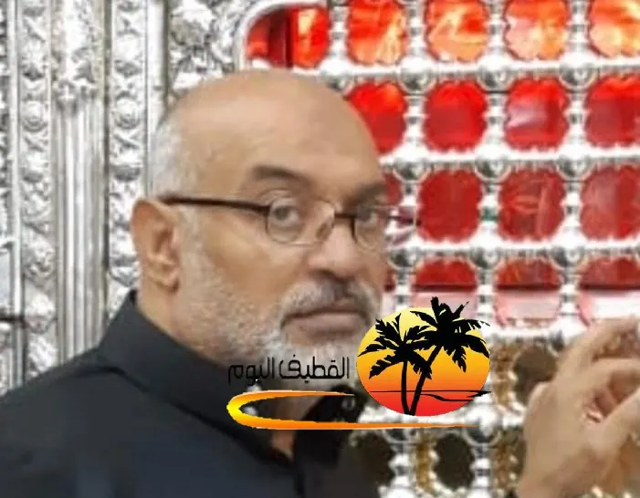 سيهات: الحاج أحمد جاسم العيد في ذمة الله