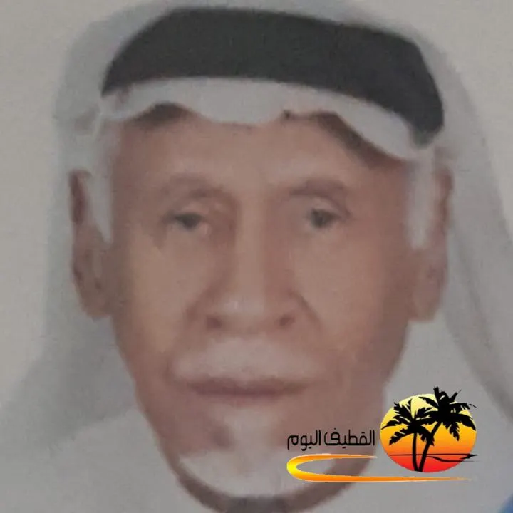 القطيف - الكويكب: الحاج معتوق عبدالكريم علي الشيخ في ذمة الله